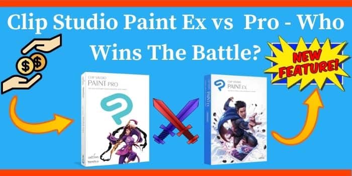 Clip Studio Paint Pro Vs Ex Comparison
