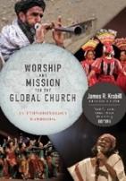 Worship and Mission for the Global Church: an Ethnodoxolgy Handbook:  KRABILL, JAMES: 9780878084937: Amazon.com: Books