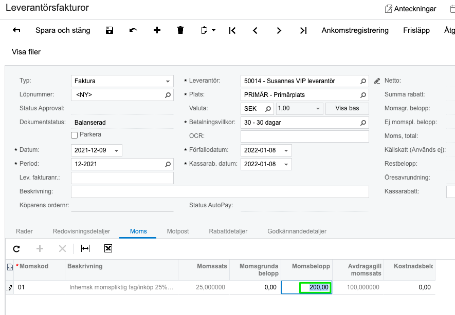 Hur bokför jag en leverantörsfaktura med enbart moms? Steg3