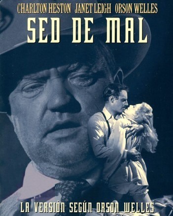 Sed de mal (1958, Orson Welles)