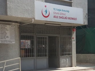 T.C. Sağlık Bakanlığı Sinan Sipahi Aile Sağlık Merkezi