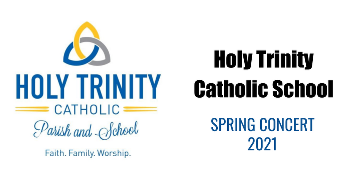 Holy Trinity Catholic School Spring Concert