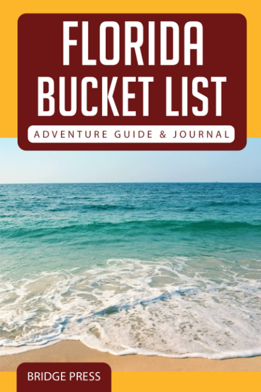 florida bucketlist journal and guide