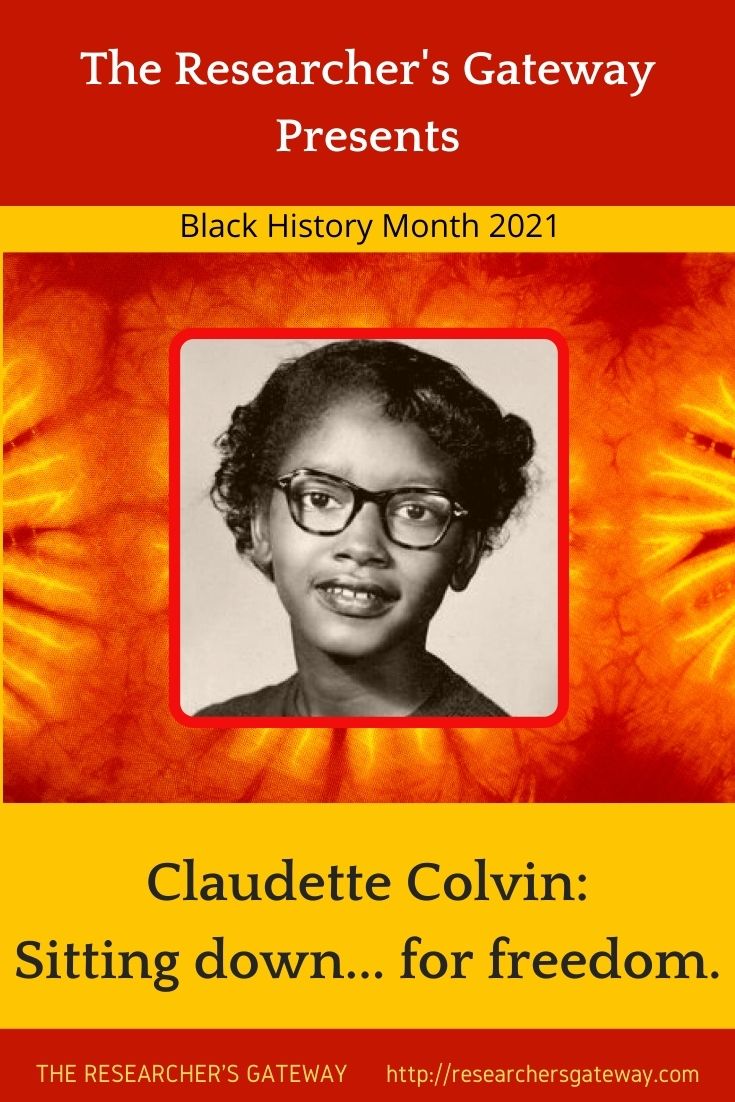 Claudette Colvin- Sitting down for freedom.