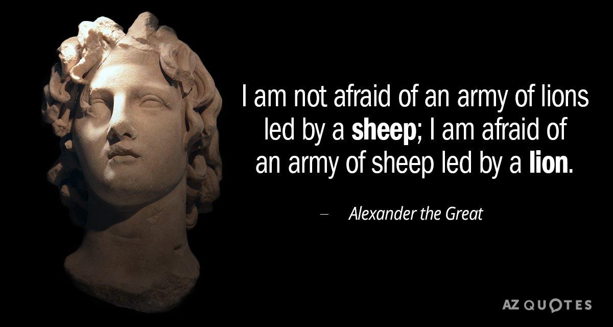 C:\Users\CBM\AppData\Local\Microsoft\Windows\INetCache\Content.Word\Quotation-Alexander-the-Great-I-am-not-afraid-of-an-army-of-lions-led-11-60-36.jpg
