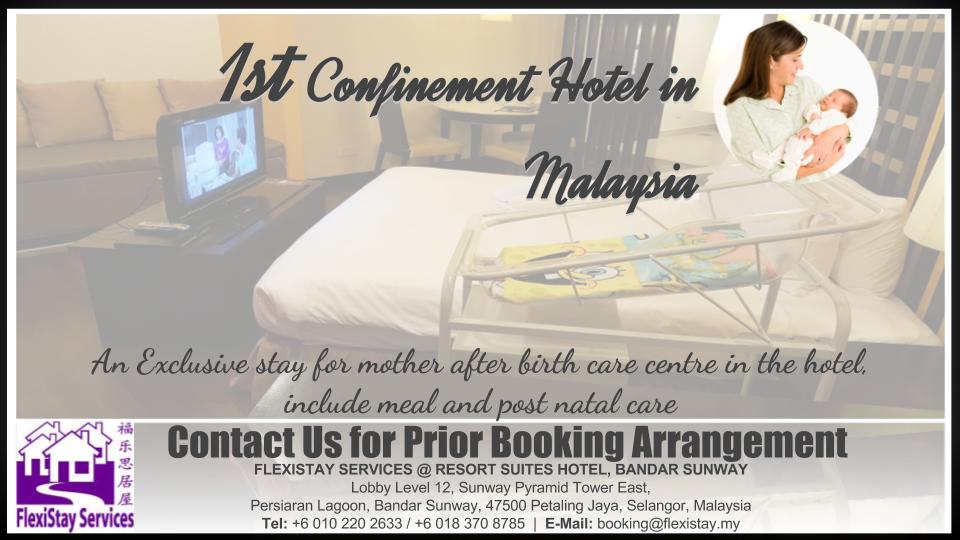 Flexistay Services - 1st Confinement Hotel in Malaysia
