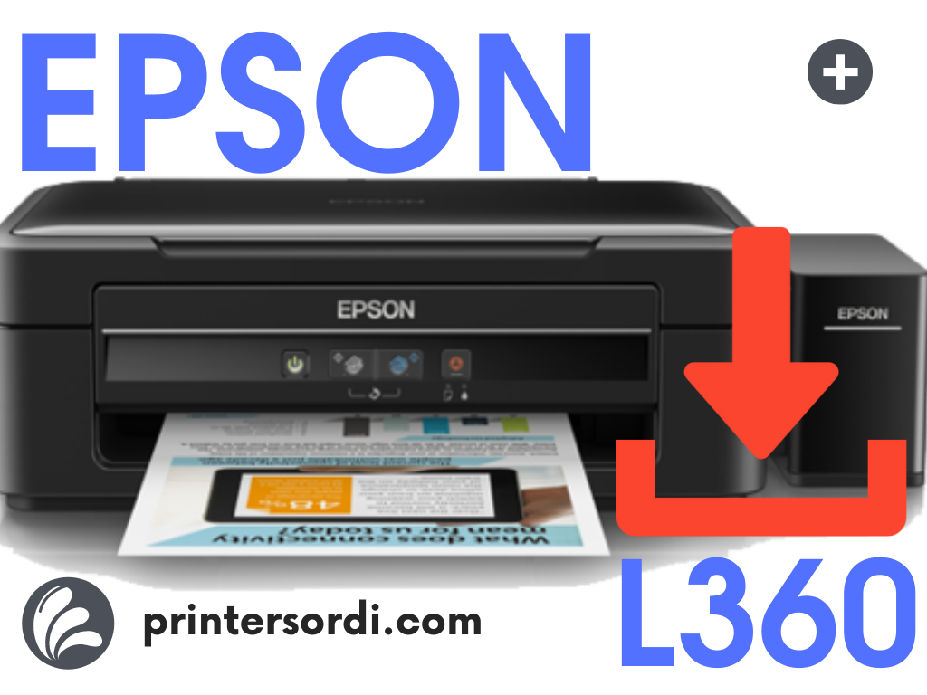 Download free Installer Epson L360 Printer Driver for Windows 10 64bit