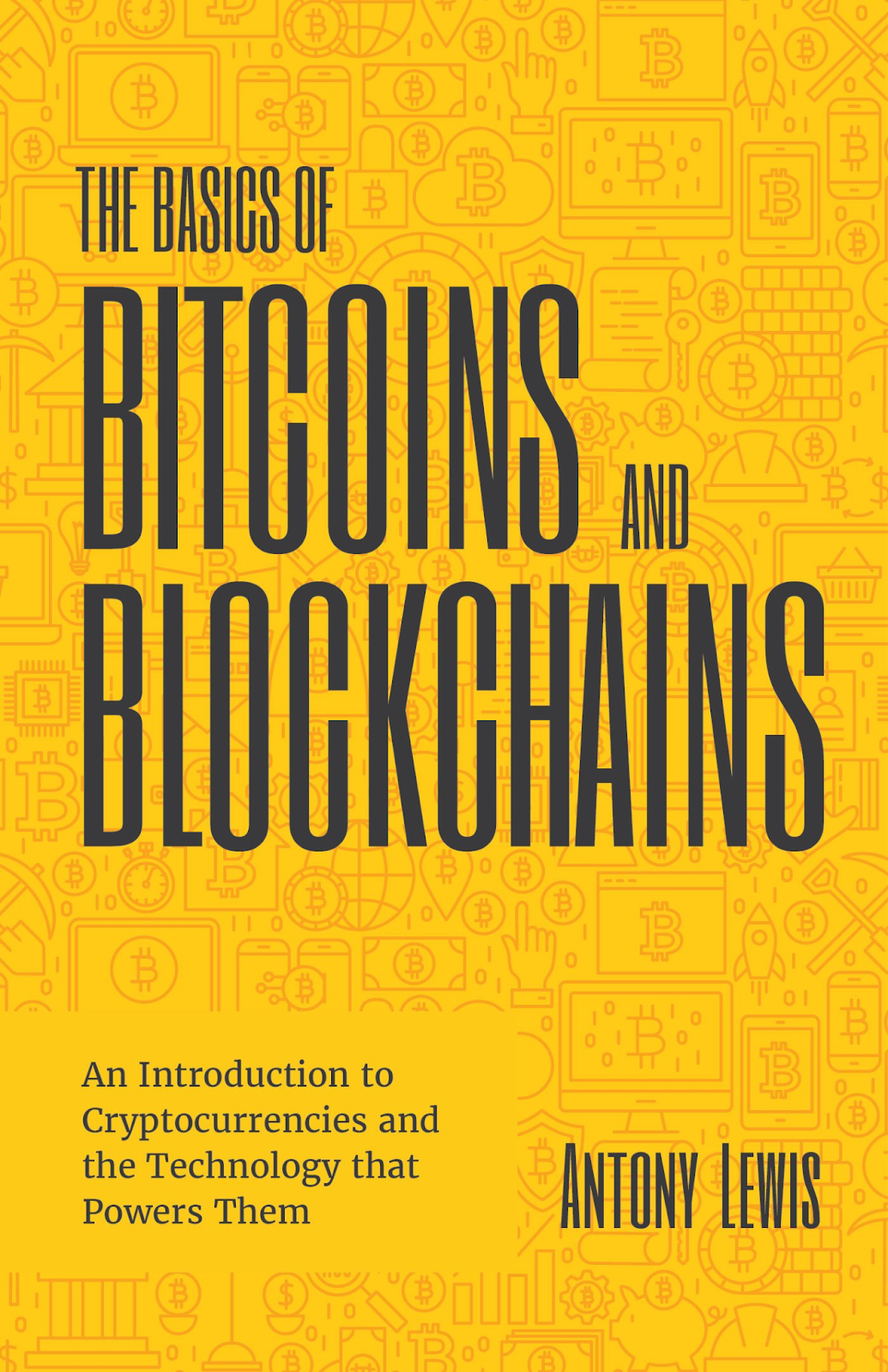 Buku Trading Crypto The Basics of Bitcoins and Blockchains