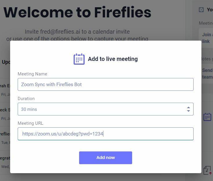 Fireflies Dashboard: Add to live meeting