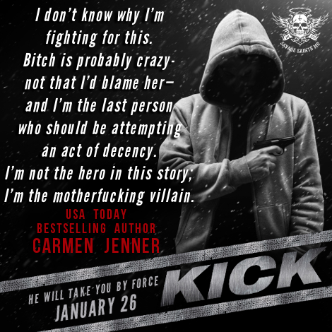 Kick Savage Saints MC Carmen Jenner Author Im the Villan.jpg