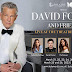 10 Reasons Why You Shouldn’t Miss David Foster and Friends, Live at The Theatre at Solaire this March 2023 