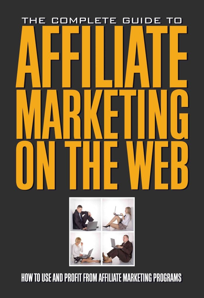 The front cover of 'Affiliate Marketing On The Web'. 