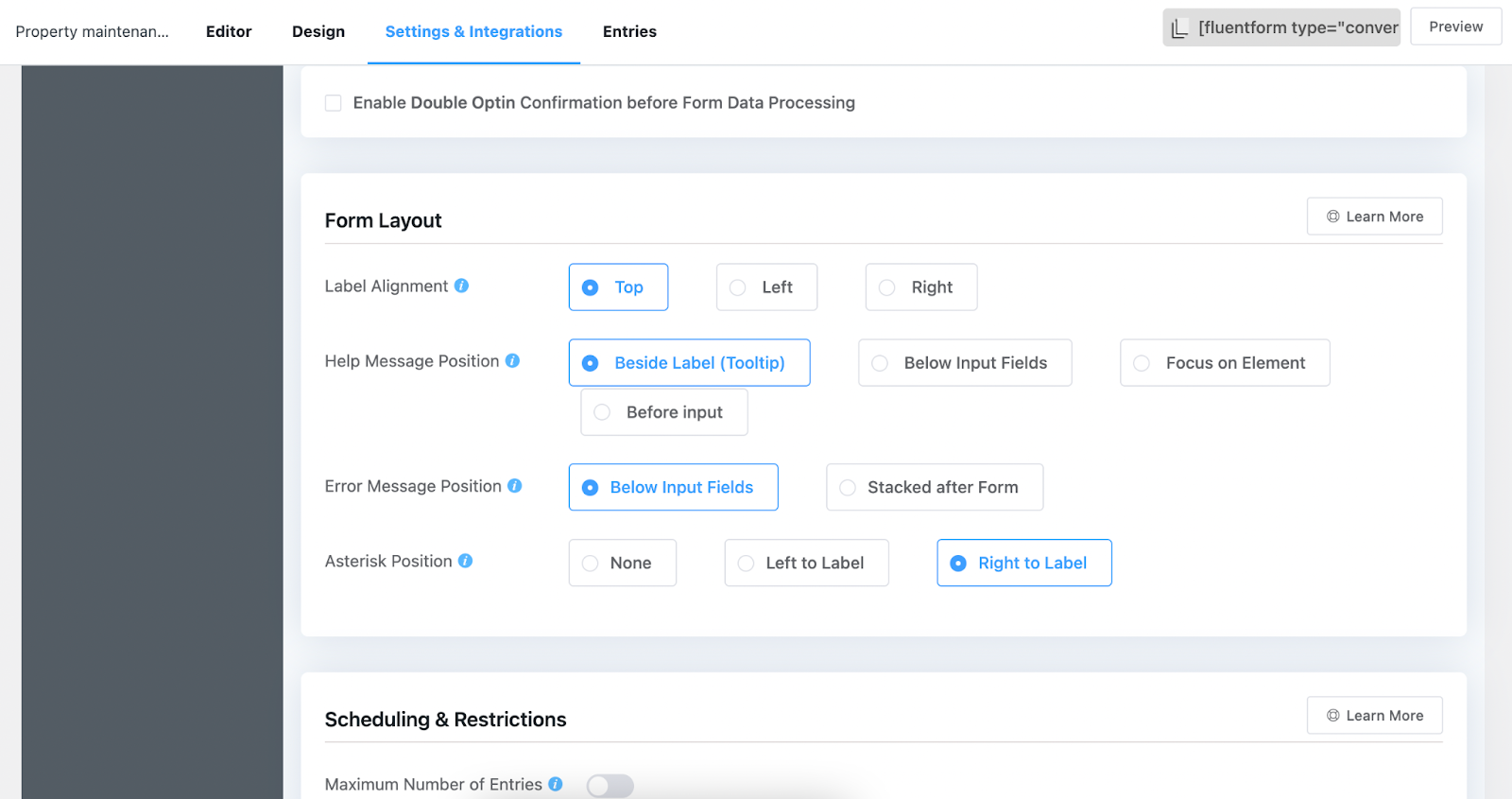 form layout, form scheduling and restrictions, fluent forms