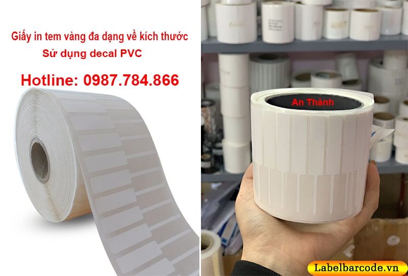 Giấy in tem vàng bạc sử dụng chất liệu decal PVC