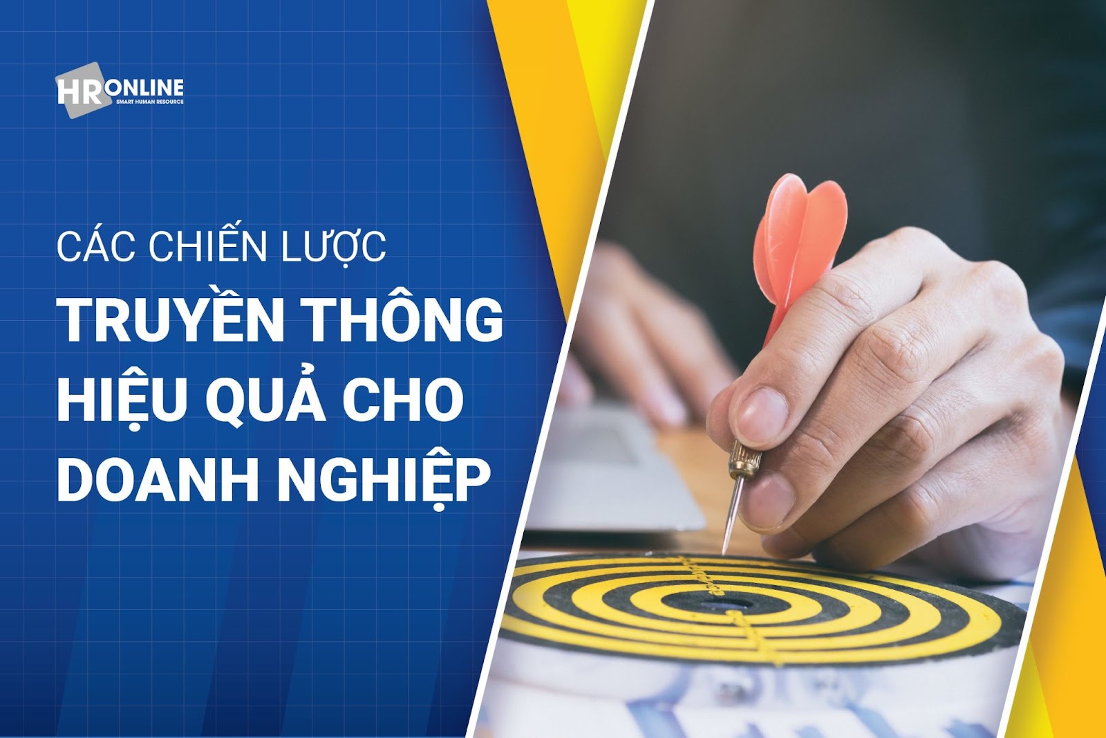 Các chiến lược truyền thông hiệu quả cho doanh nghiệp