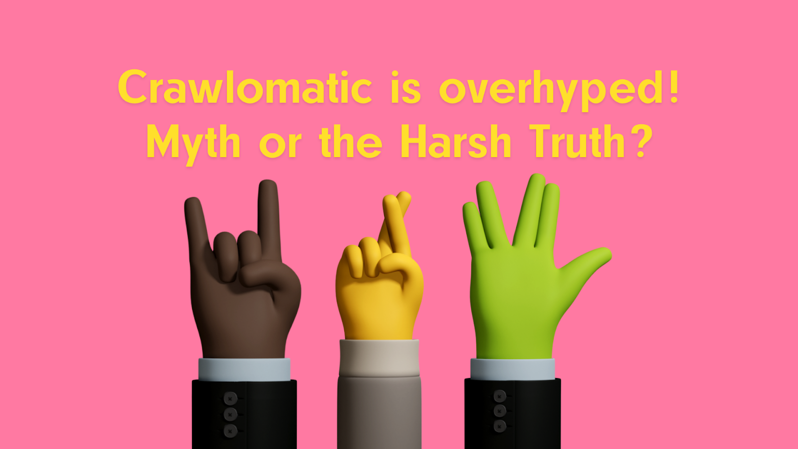 crawlomatic-is-overhypes-myth-or-the-harsh-truth-article.jpg