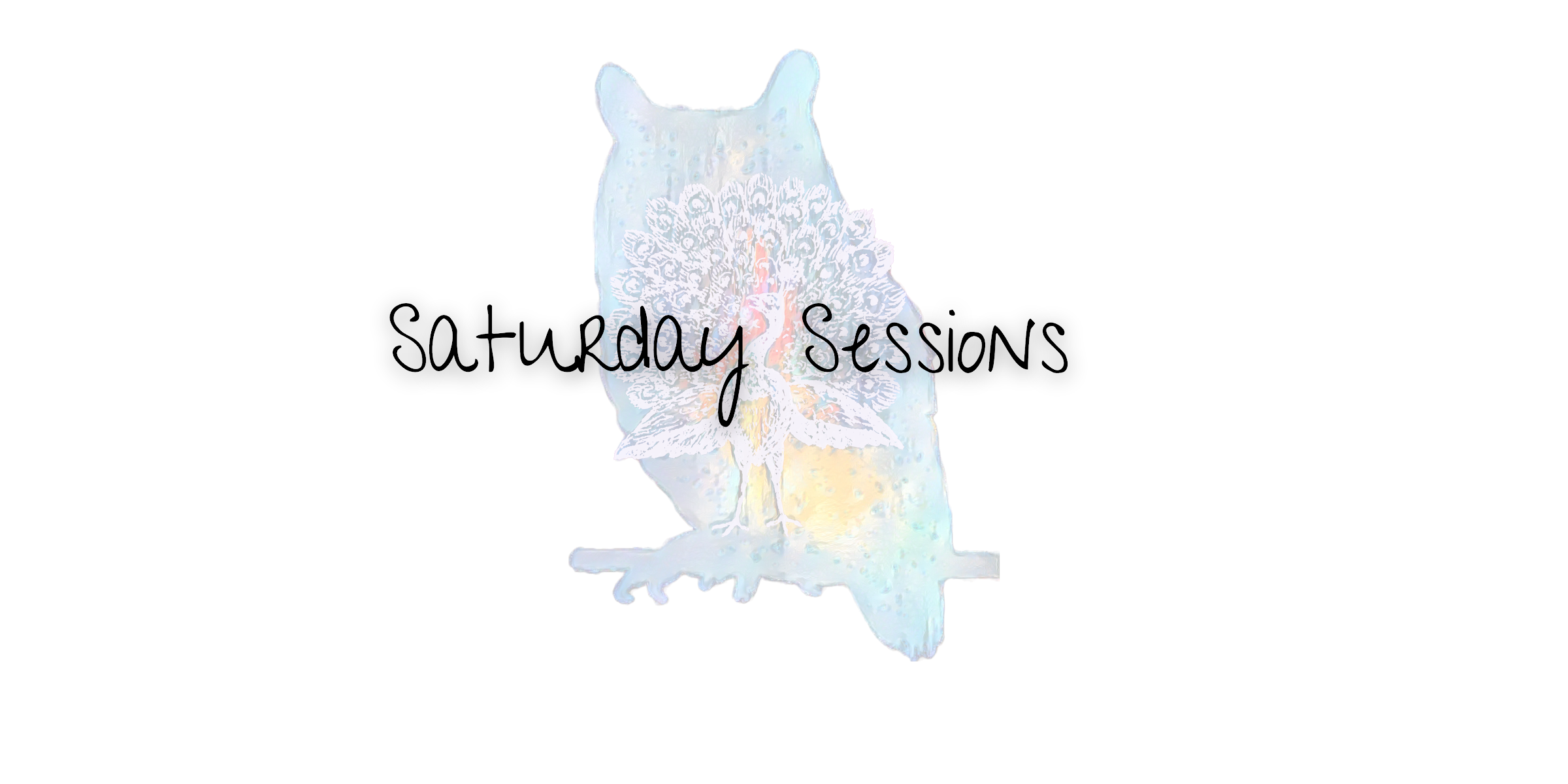 Saturday Sessions: 