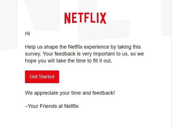 Netflix customer feedback questions