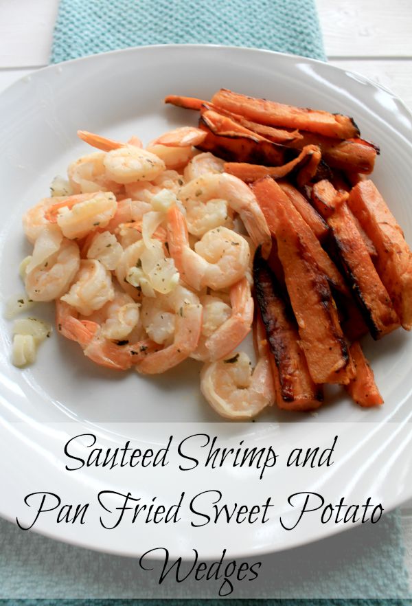 Sauteed Shrimp and Pan Fried Sweet Potato Wedges #KYTrySomethingNew #ad