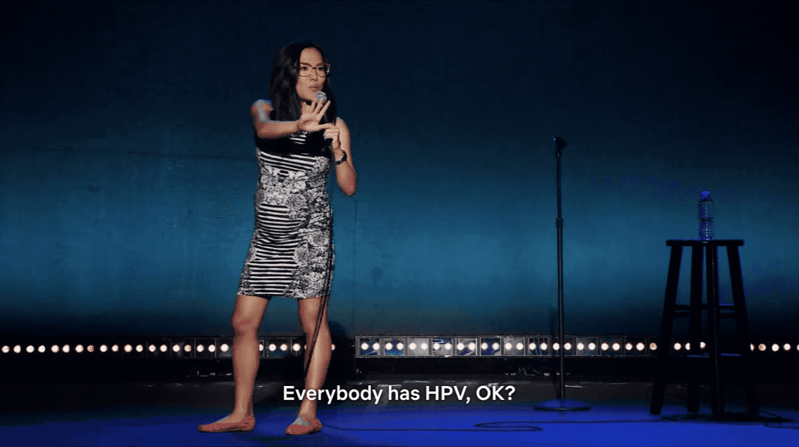 Ali Wong "Everyone has HPV!"