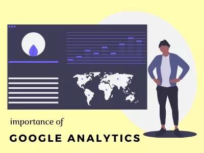 Importance of Google Analytics
