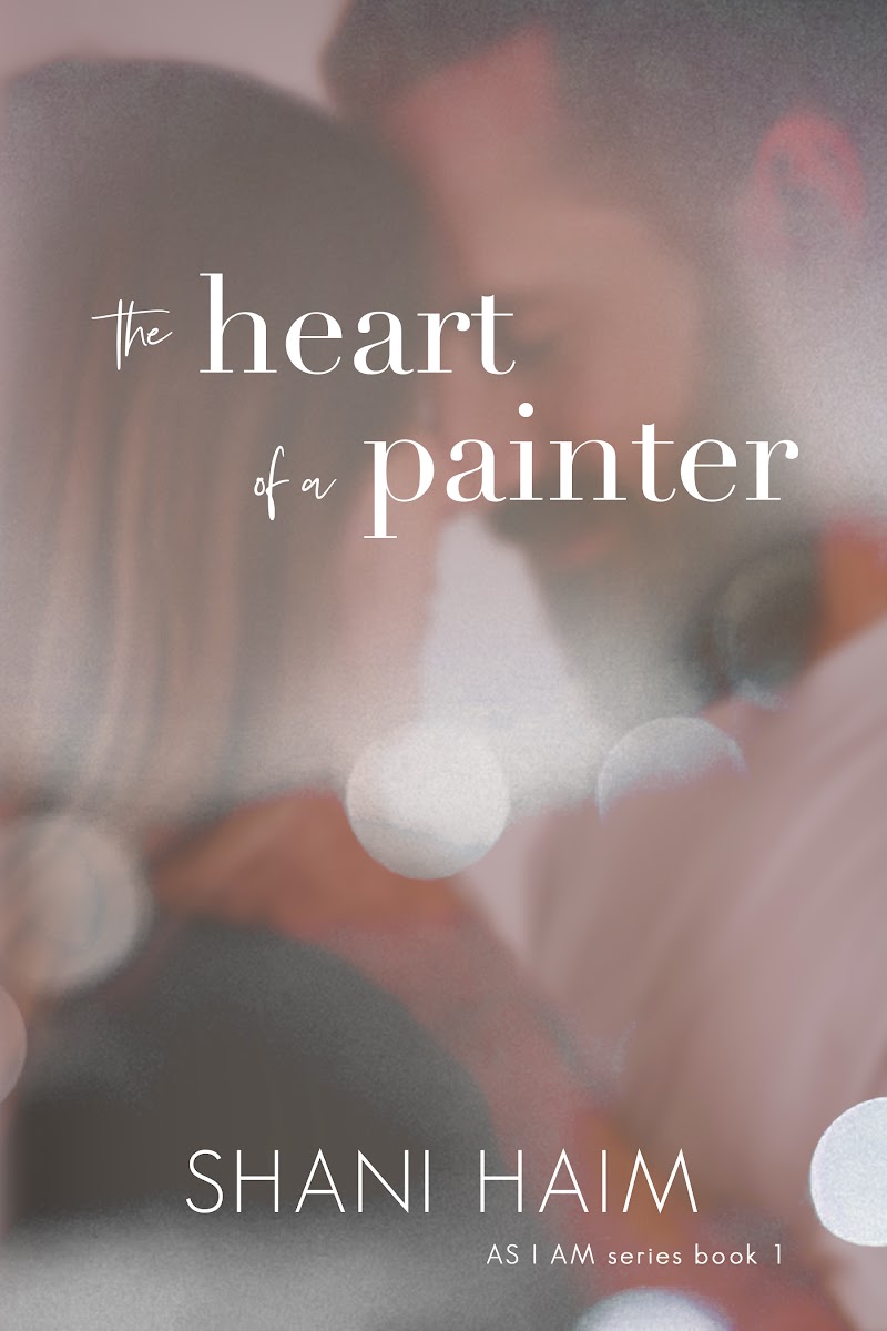 Cover Reveal: The Heart of  A Painter by Shani Haim