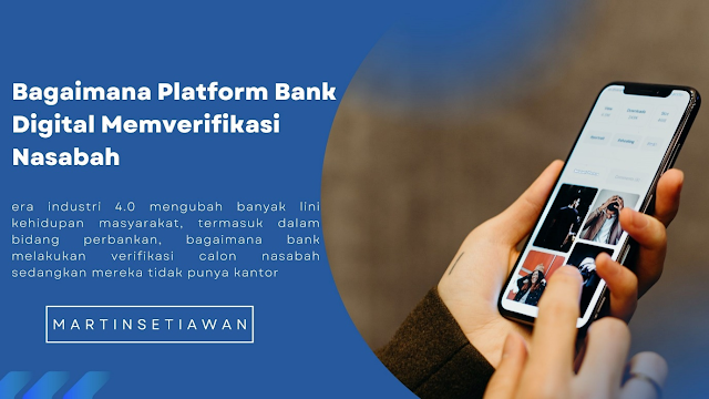 Cara Bank Memverifikasi Nasabahnya