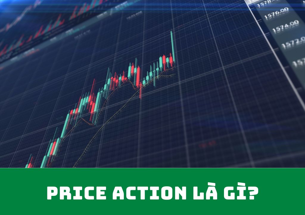 Price Action là gì?