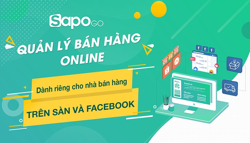 Phần mềm bán hàng Facebook Sapo GO