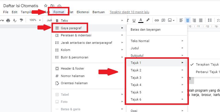 Klik ke menu “Format”. Lalu, pilih “Gaya Paragraf” dan tentukan judul dan sub judul menggunakan “Tajuk 1”, “Tajuk 2”, dan seterusnya. 