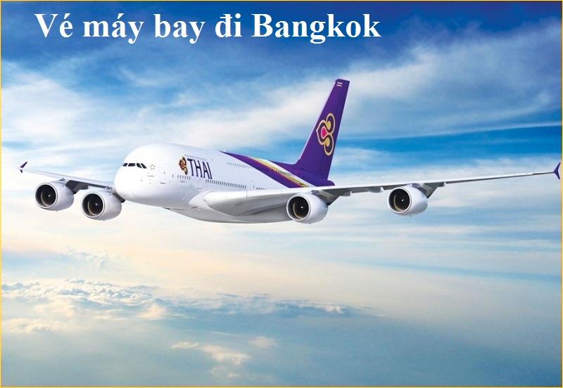 Săn vé máy bay đi Bangkok thật sớm cho kế hoạch bay