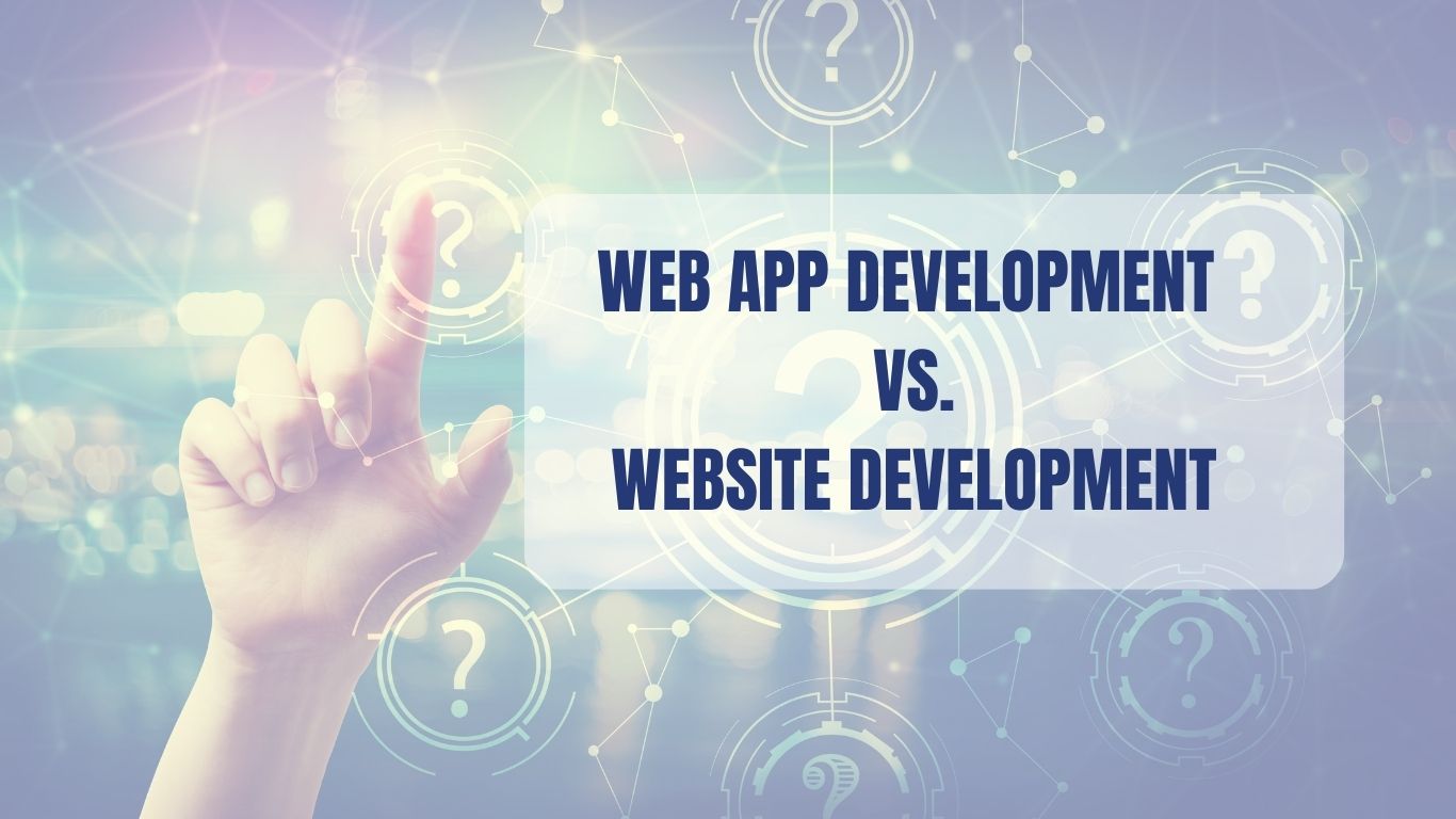 web development and web app development