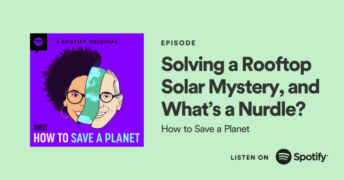 Episode Promo Image Title of episode with the show's branded illustration of hosts Dr. Ayana Elizabeth Johnson and Alex Blumberg separated by a sliver of planet Earth. Image is hyperlinked to respective Spotify episode page.