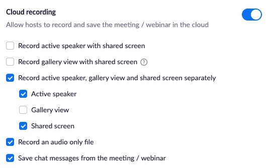 Screenshot of Zoom Cloud recording settings with  "Record active speaker, gallery view, and shared screen separately," "Active speaker," and "Shared screen" selected.