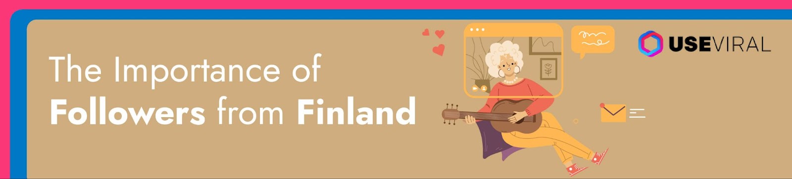 The Importance of Followers from Finland 