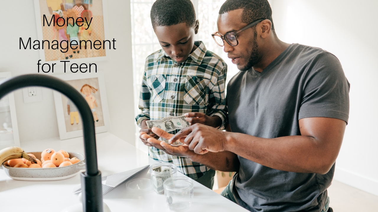 Money Management for Teen