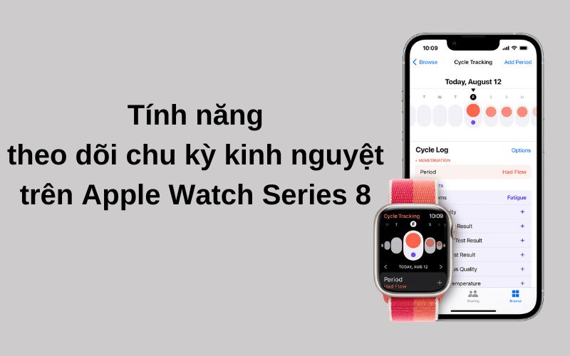 Tính năng theo dõi chu kỳ kinh nguyệt trên Apple Watch Series 8