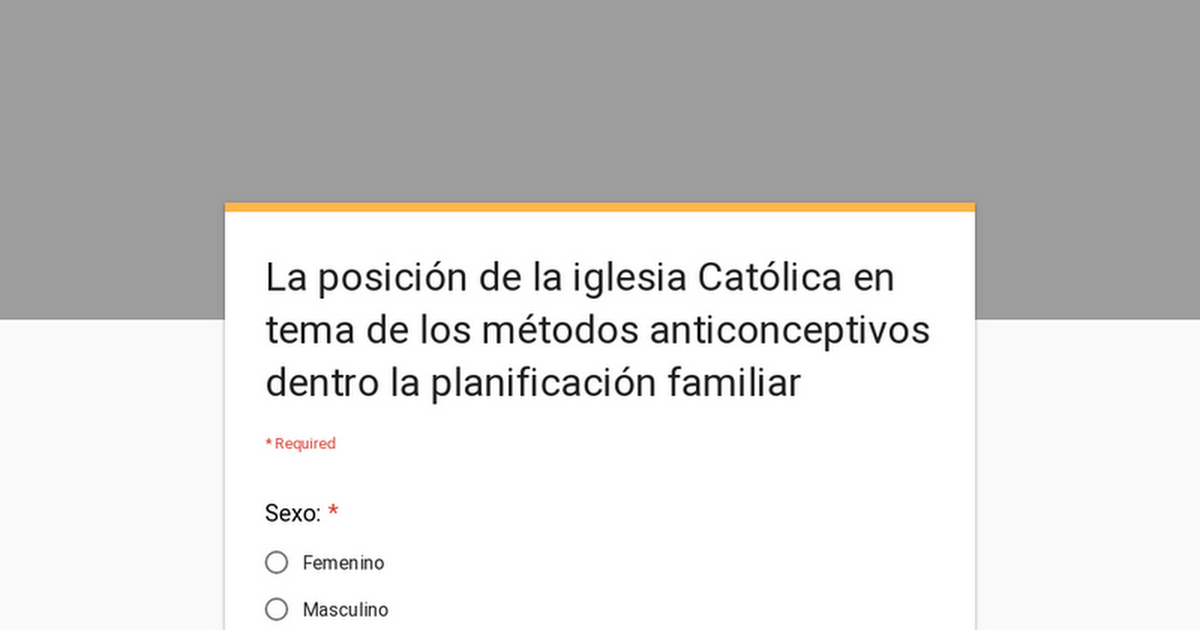 La posición de la iglesia Católica en tema de los métodos anticonceptivos  dentro la planificación familiar