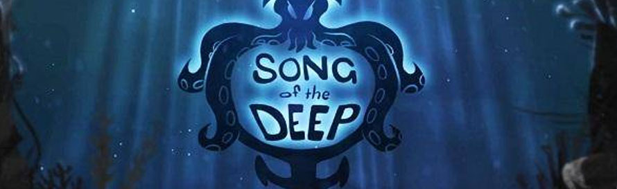 songs of the deep - one of the most underrated indie games 
