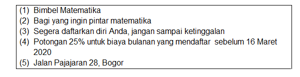 Pernyataan yang bersifat persuasi pada teks iklan tersebut terdapat pada nomor ….