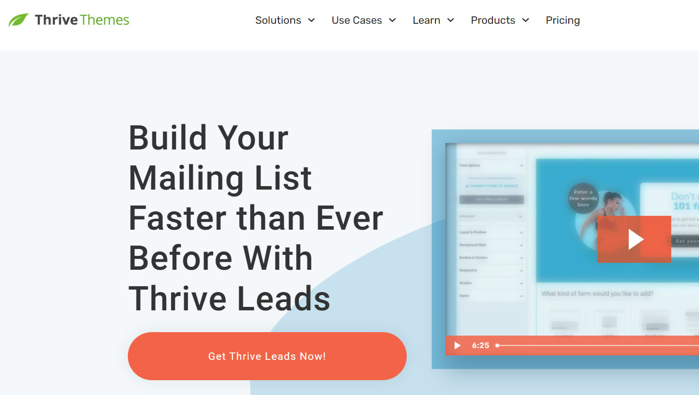 ThriveThemes can help build your email list quickly.
