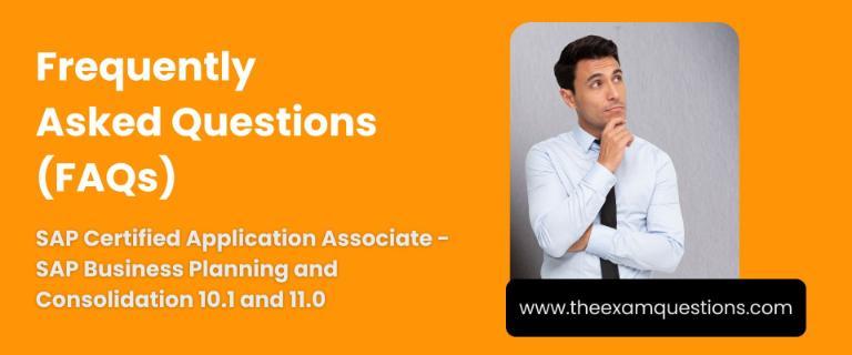 FAQ - SAP Certified Application Associate - SAP Business Planning and Consolidation 10.1 and 11.0