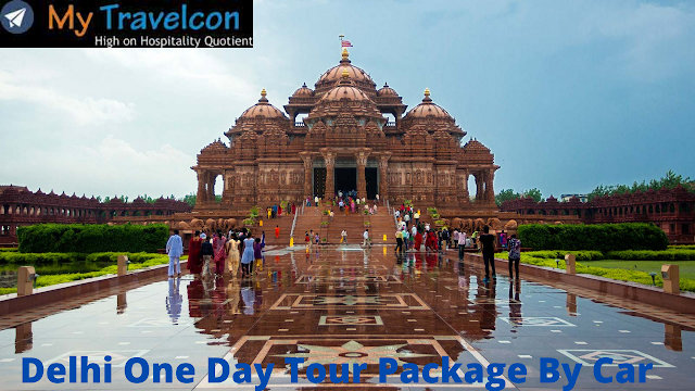  Delhi One Day Tour Package By Car