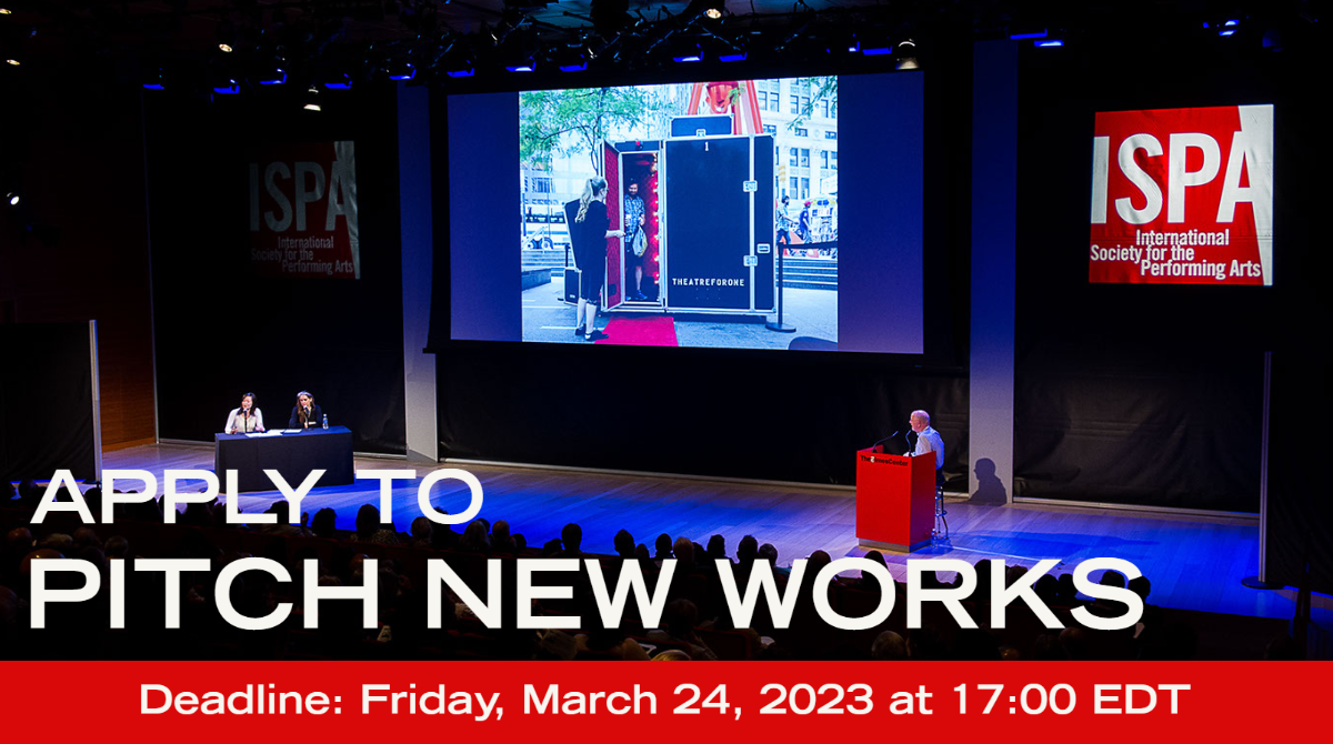 Photograph of a speaker in front of a crowd at ISPA. Text on the photograph reads: Apply to Pitch New Works. Deadline: Friday, March 24, 2023 at 17:00 EDT. 