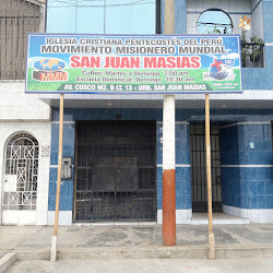 IGLESIA CRISTIANA PENTECOSTÉS DEL PERÚ MOVIMIENTO MISIONERO MUNDIAL SAN JUAN MASIAS