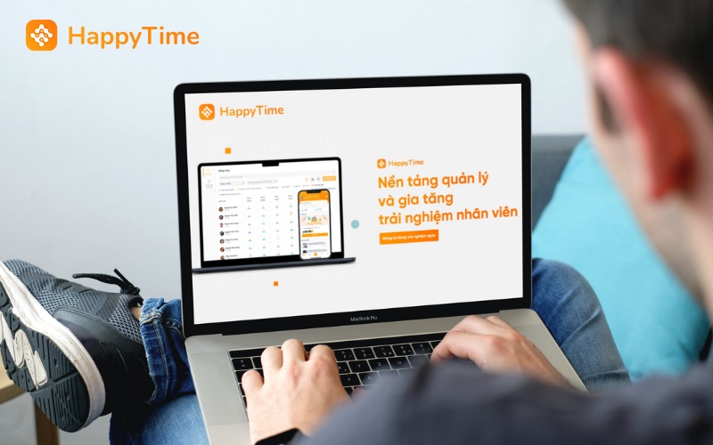 HappyTime - Phần mềm hỗ trợ chấm công tính lương trực tuyến với nhiều tính năng hữu ích
