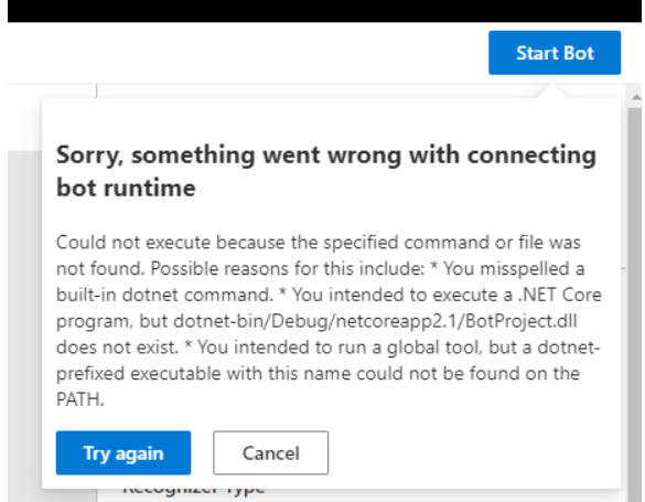 You intended to execute a .NET Core program, but dotnet-bin/Debug/netcoreapp2.1/BotProject.dll does not exist You intended to execute a .NET Core program, but dotnet-bin/Debug/netcoreapp2.1/BotProject.dll does not exist