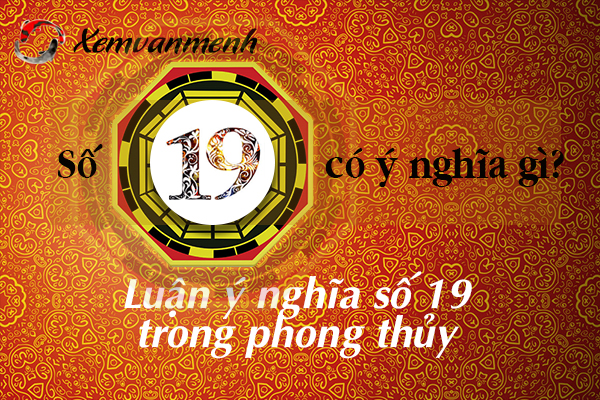 y-nghia-so-19