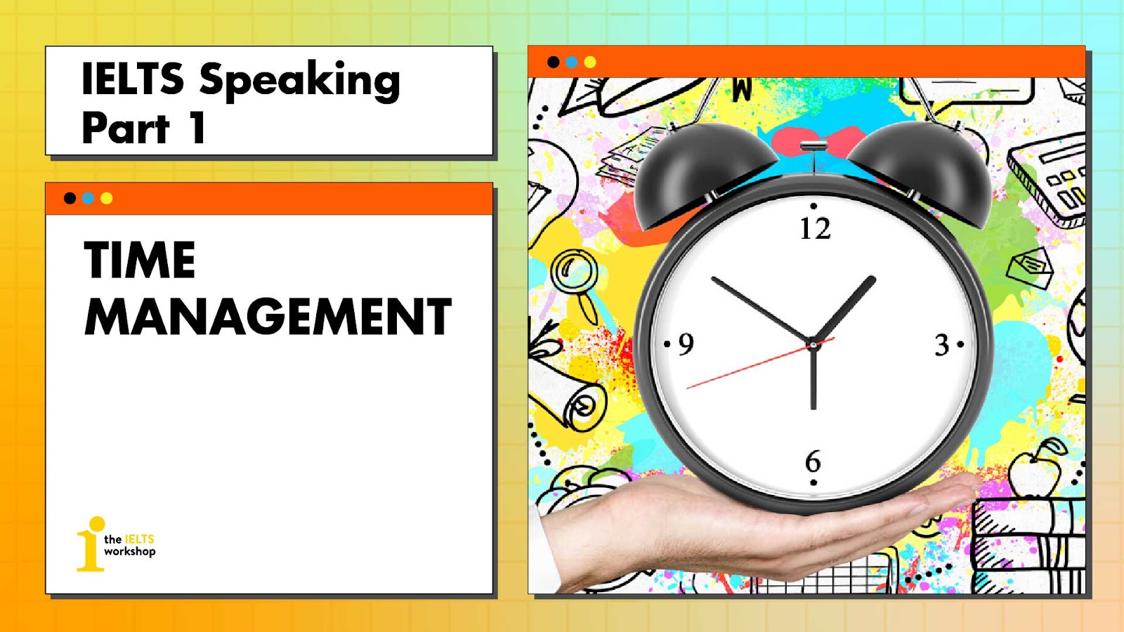 ielts speaking part 1 time management