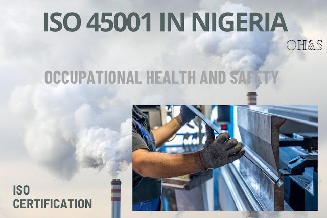 Benefits of ISO 45001 Certification in Nigeria